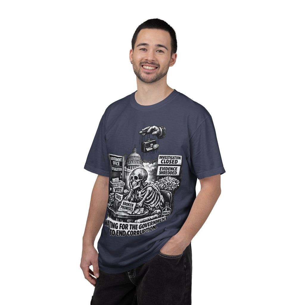 Graphic Tee — "Waiting for the Government to End Corruption" Political Skeletal Design