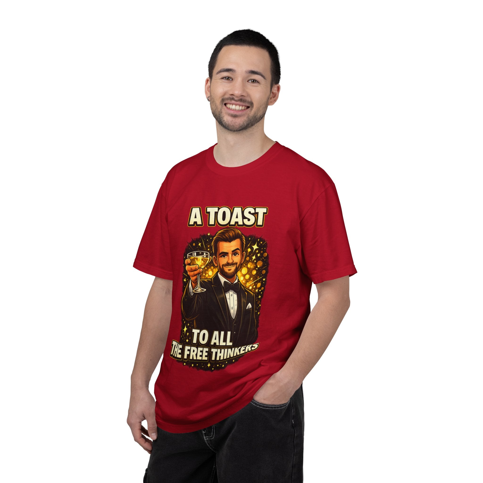 A Toast to All the Free Thinkers T-Shirt