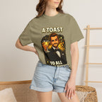 A Toast to All the Free Thinkers T-Shirt