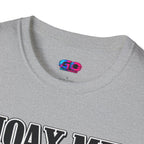 Hoax Me Gently T-Shirt — Funny Sarcastic Graphic Tee