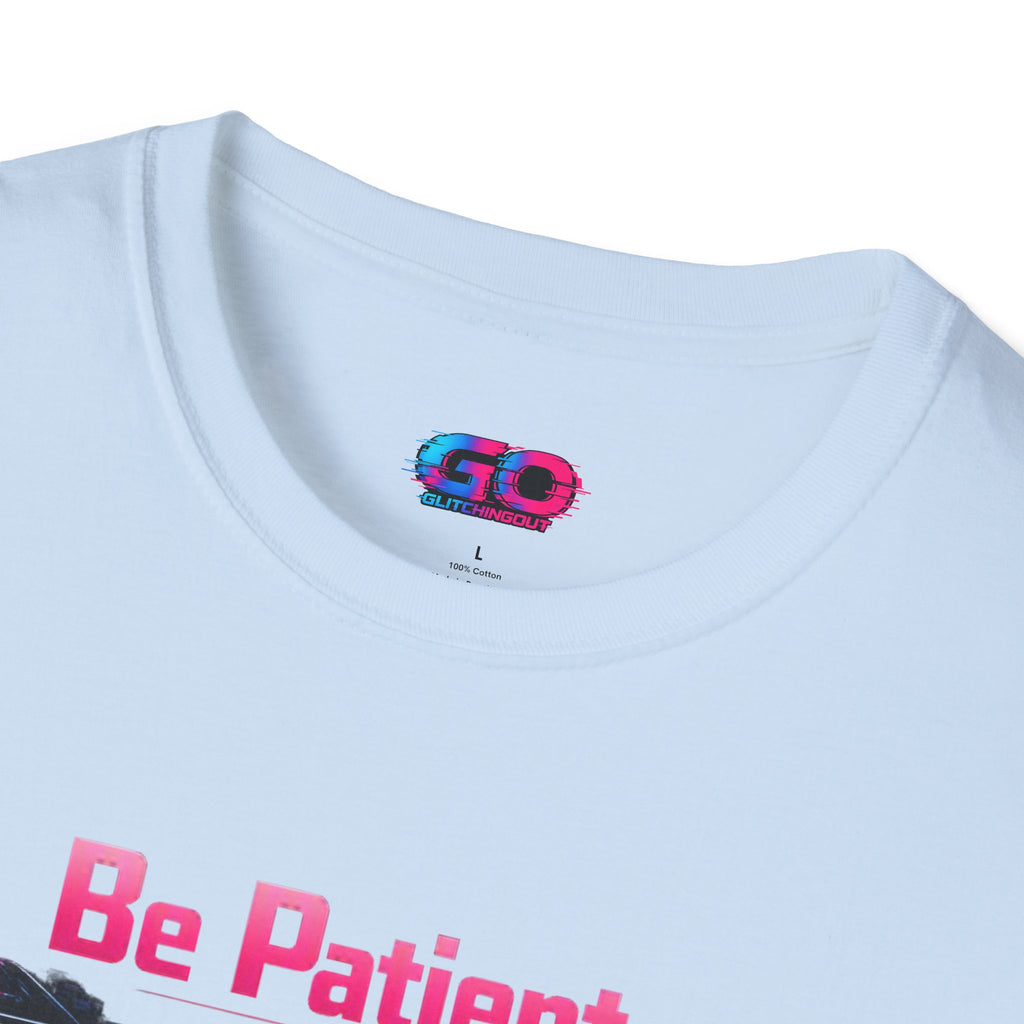 Be Patient T‑Shirt — "Thoughts Loading" Funny Mental Health Tee