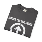 Above The Influence T-Shirt — Anti-Propaganda Graphic Tee