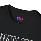 Hoax Me Gently T-Shirt — Funny Sarcastic Graphic Tee
