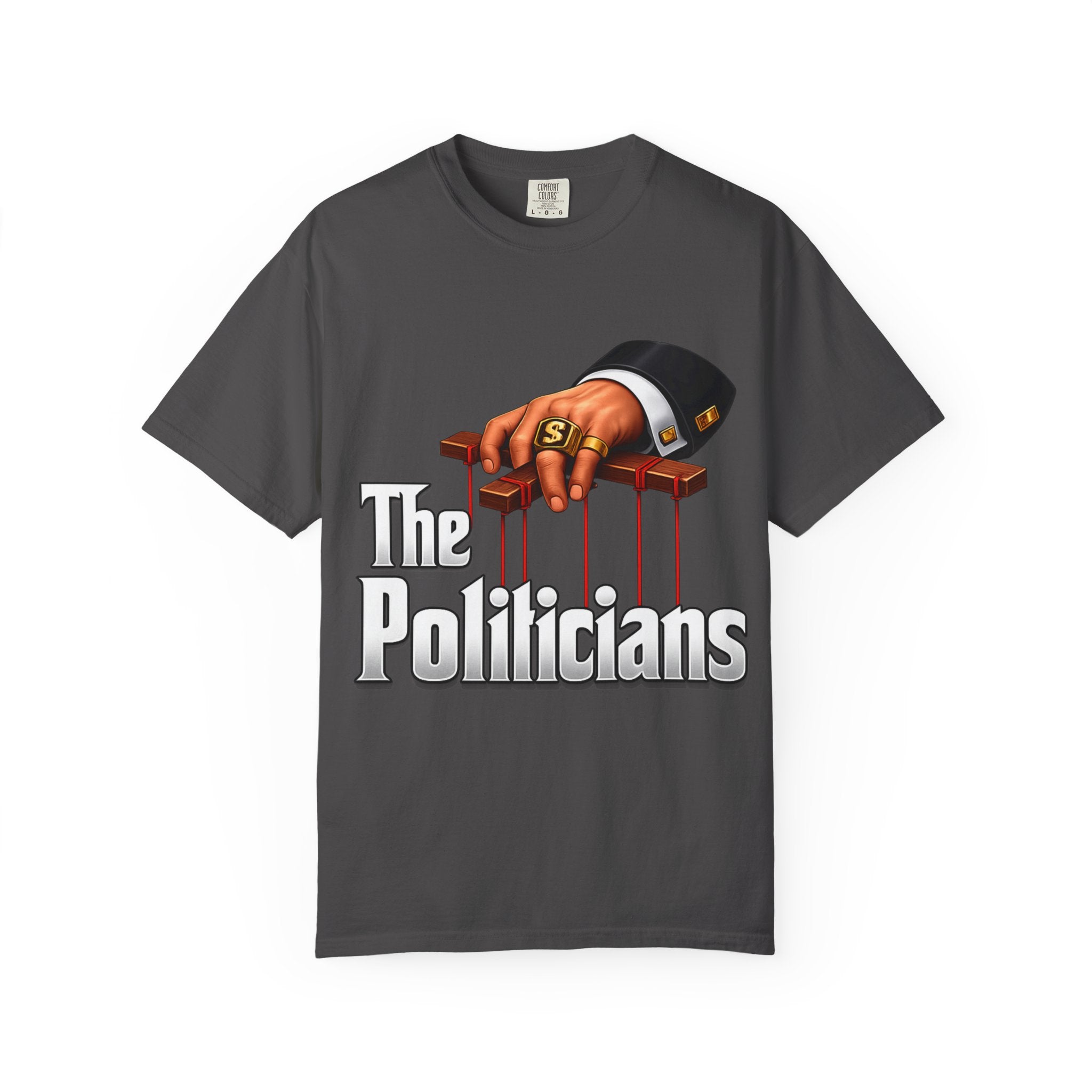The Politicians T-Shirt — Puppet Master Hand & Money Political Satire Tee