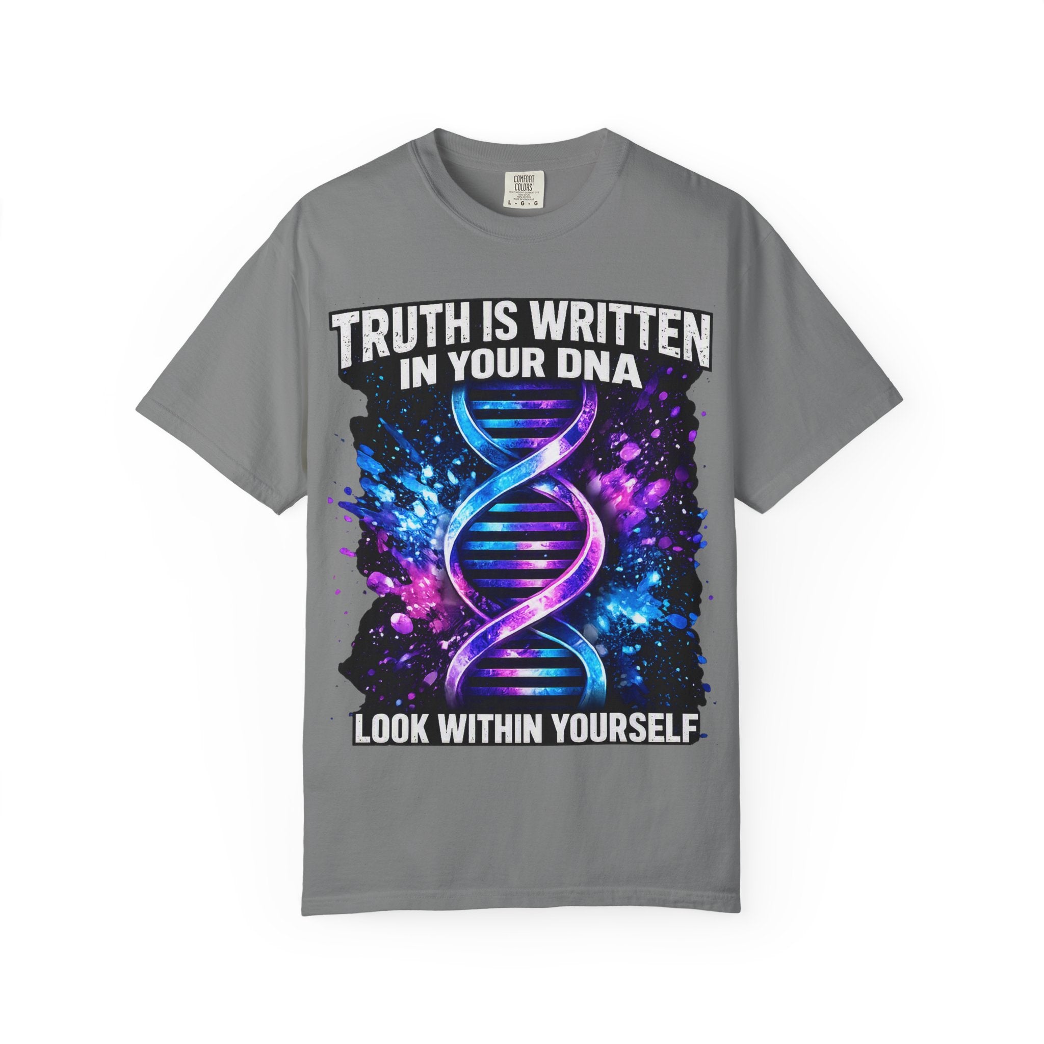 DNA Graphic T-Shirt — "Truth Is Written In Your DNA" Inspirational Science Tee