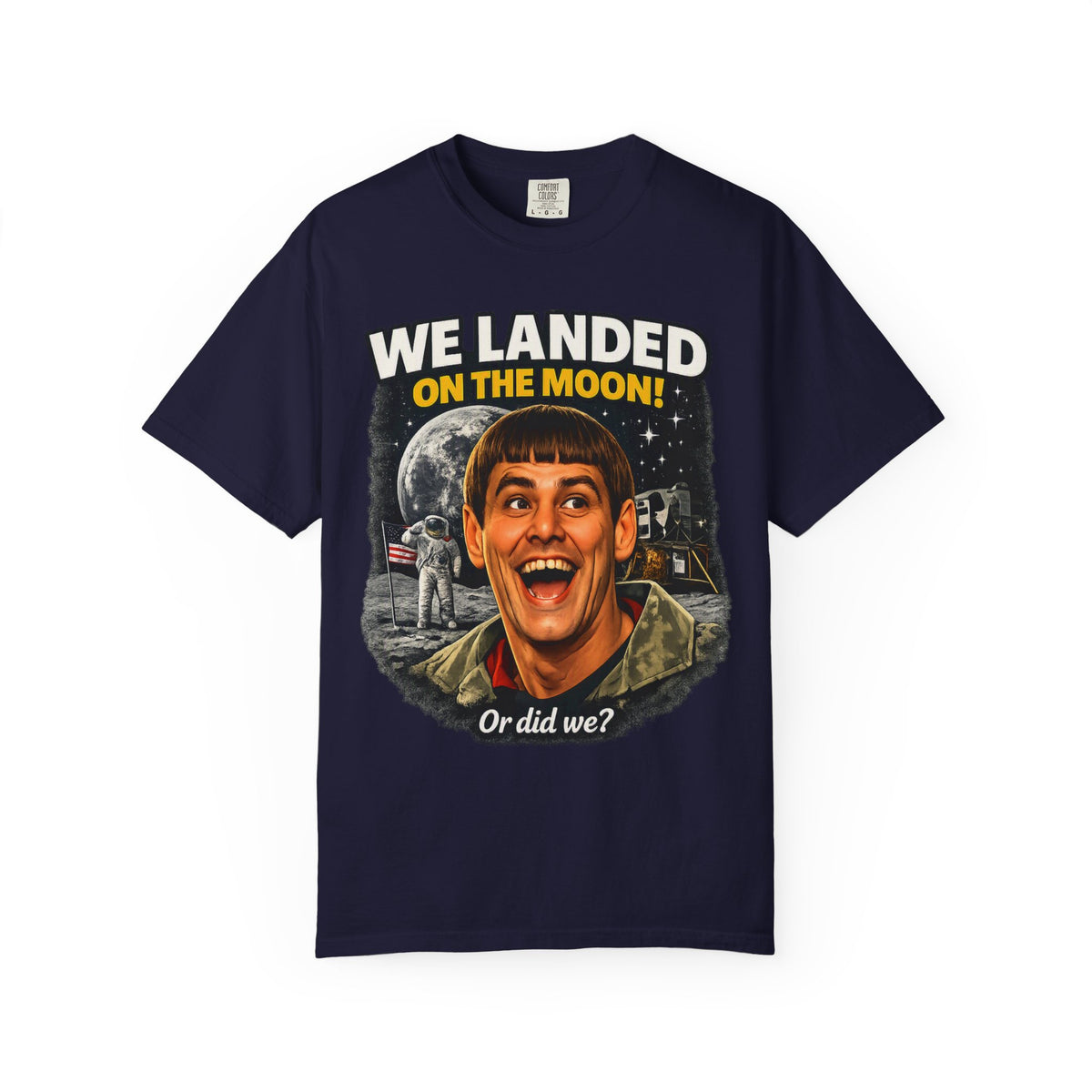 We Landed on the Moon! Or Did We?' Retro Comedy Space Graphic Tee