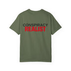 Conspiracy Realist T-Shirt — Bold Graphic Statement Tee
