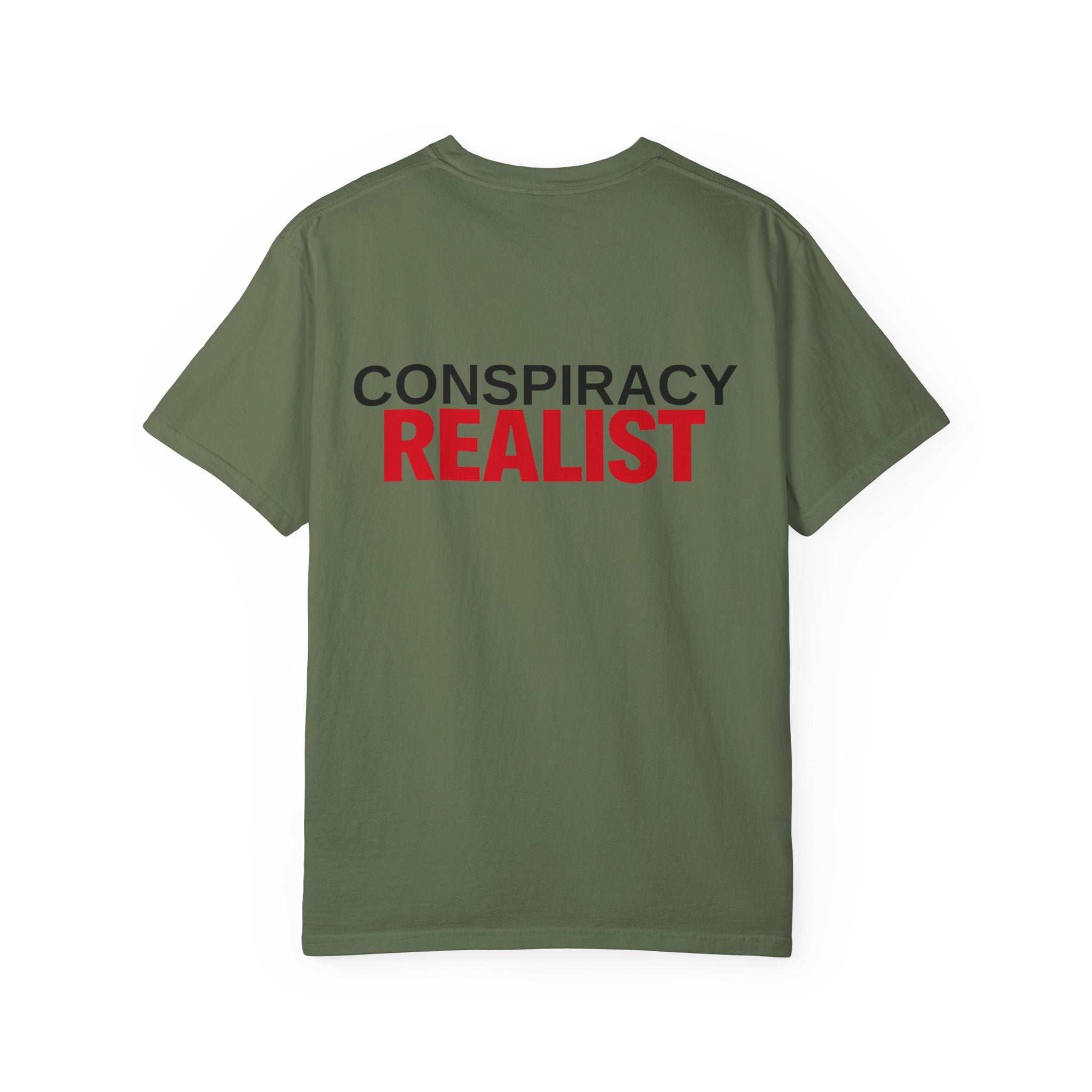 Conspiracy Realist T-Shirt — Bold Graphic Statement Tee