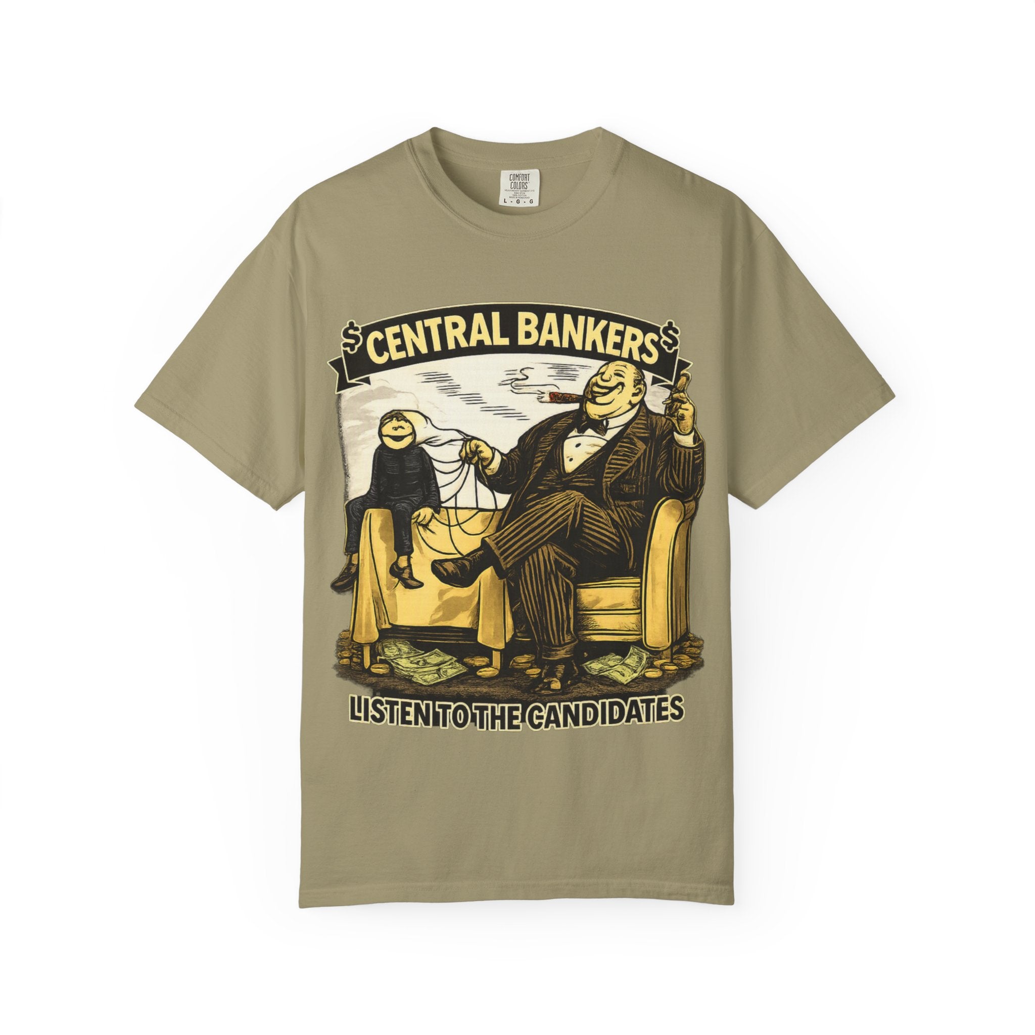 Central Bankers 'Listen to the Candidates' Graphic T-Shirt