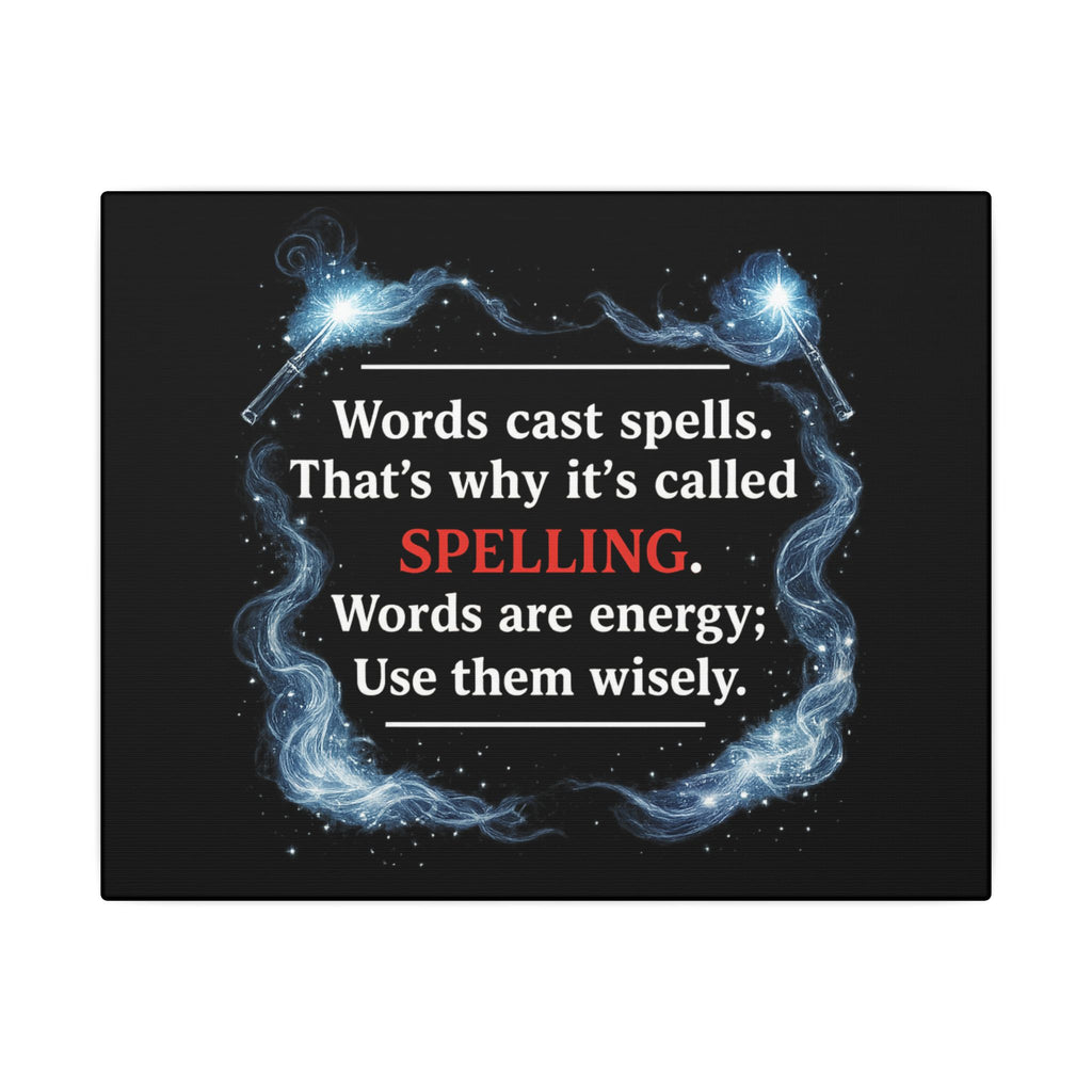 Spelling Magic Canvas Wall Art — "Words Cast Spells" Quote
