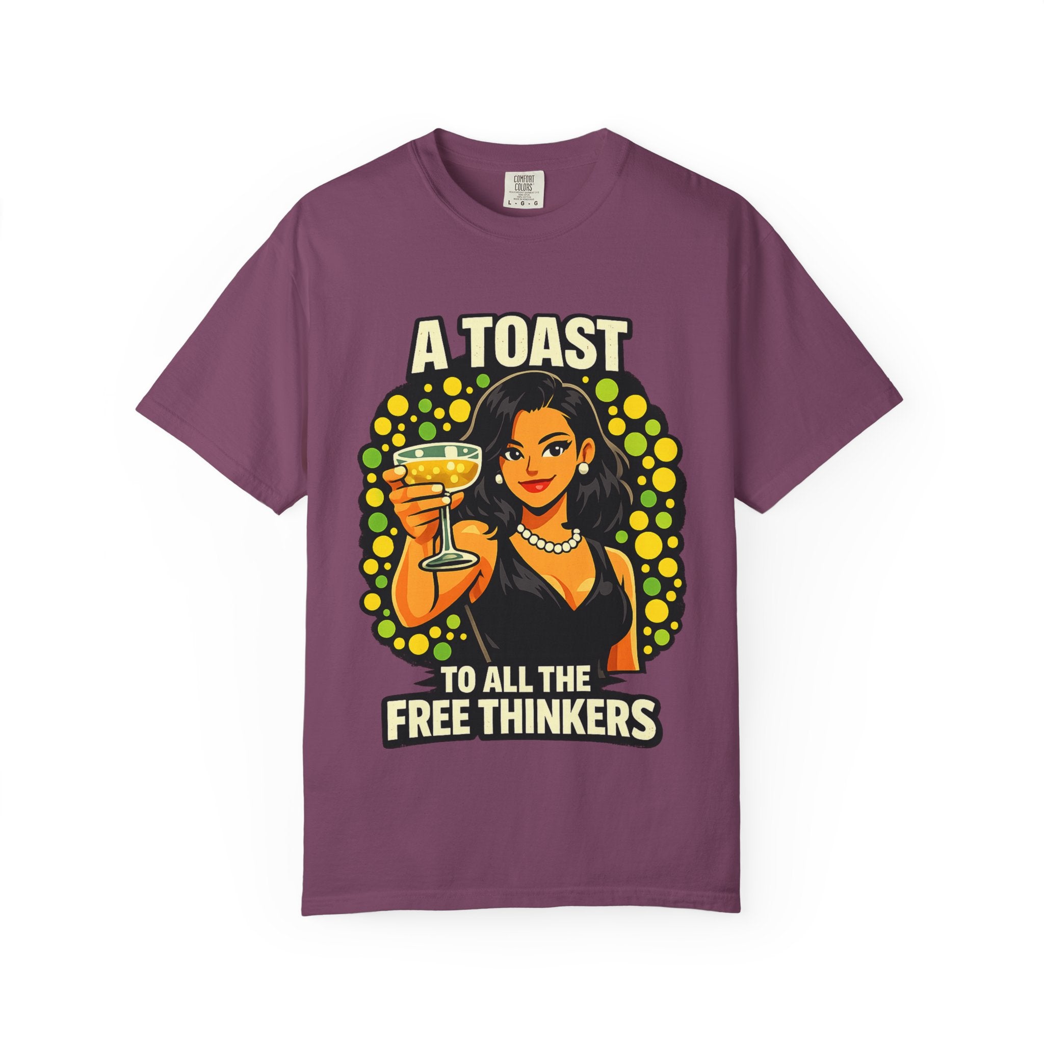 Vintage 'A Toast to All the Free Thinkers' Graphic T-Shirt