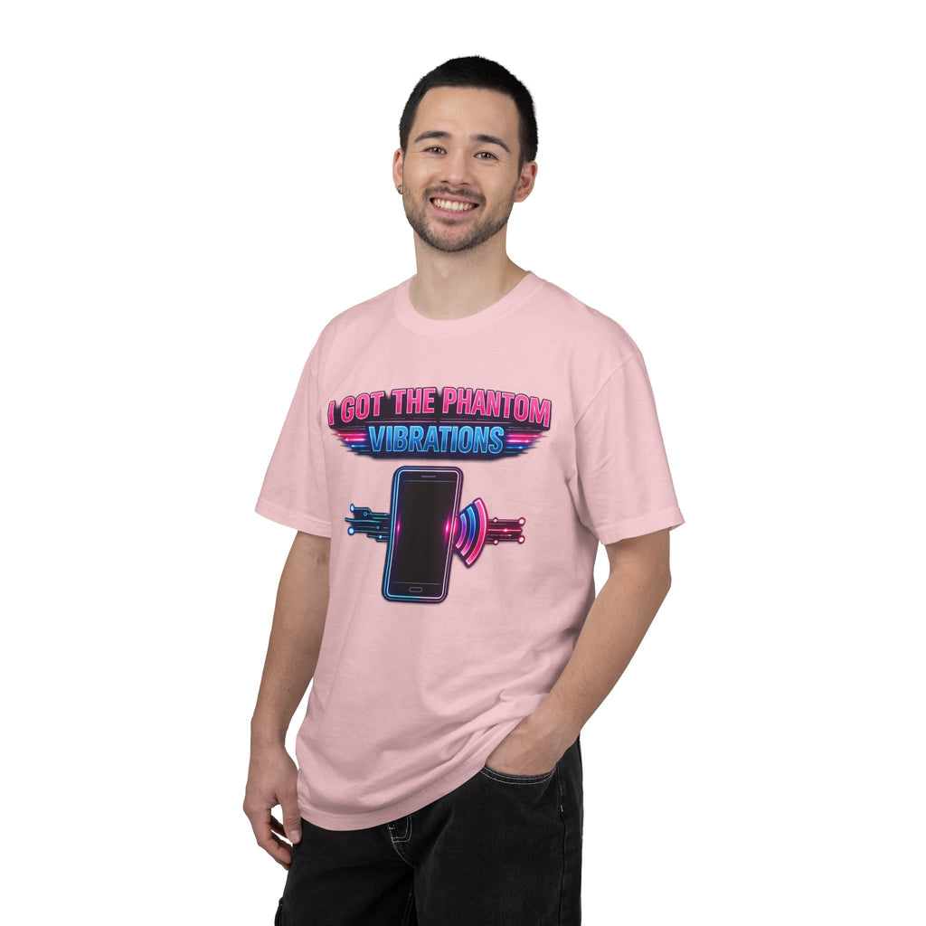 I Got the Phantom Vibrations T-Shirt – Funny Phone Vibes Graphic Tee