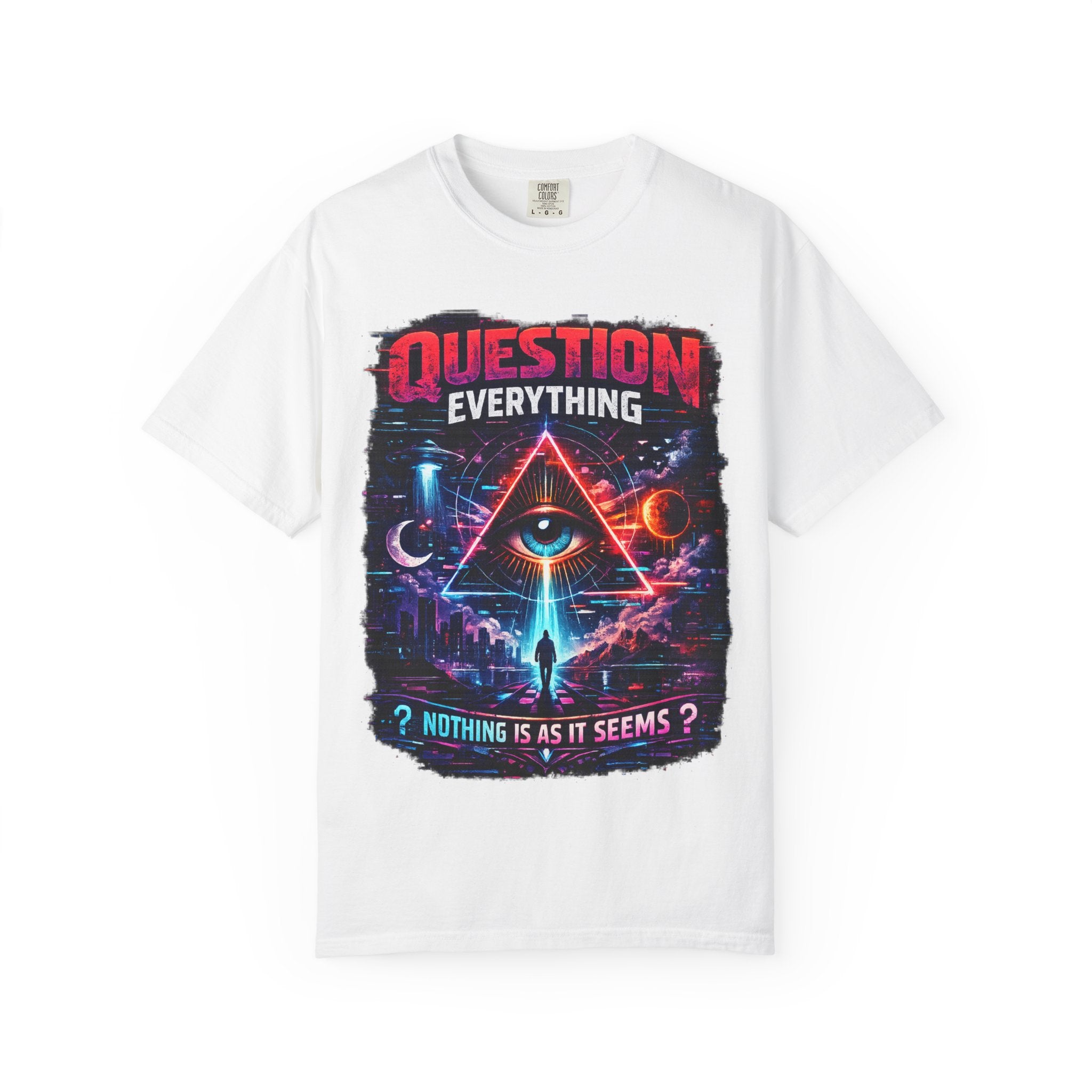 Question Everything T-Shirt — Mystical All-Seeing Eye Graphic Tee