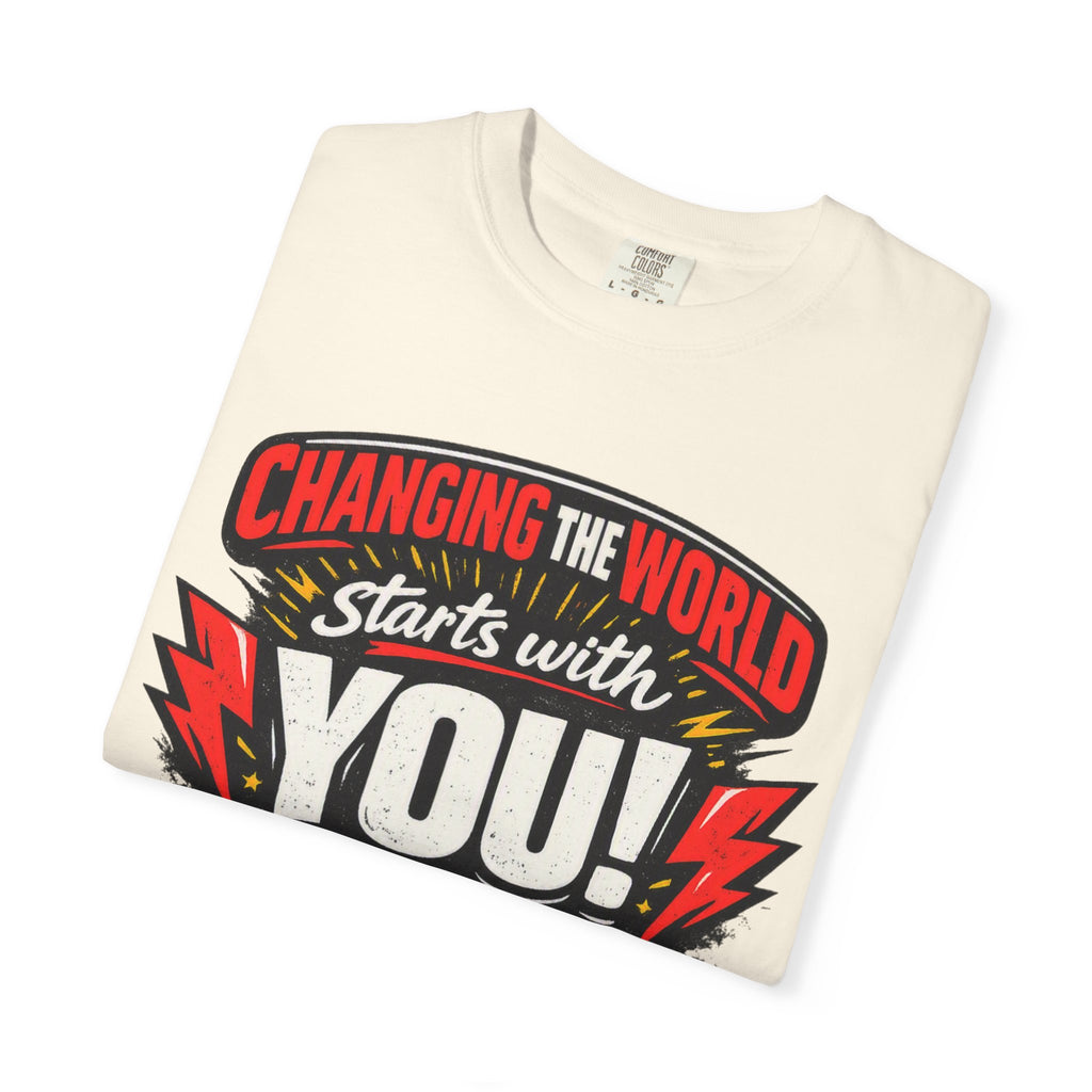"Changing the World Starts with You" Motivational T-shirt