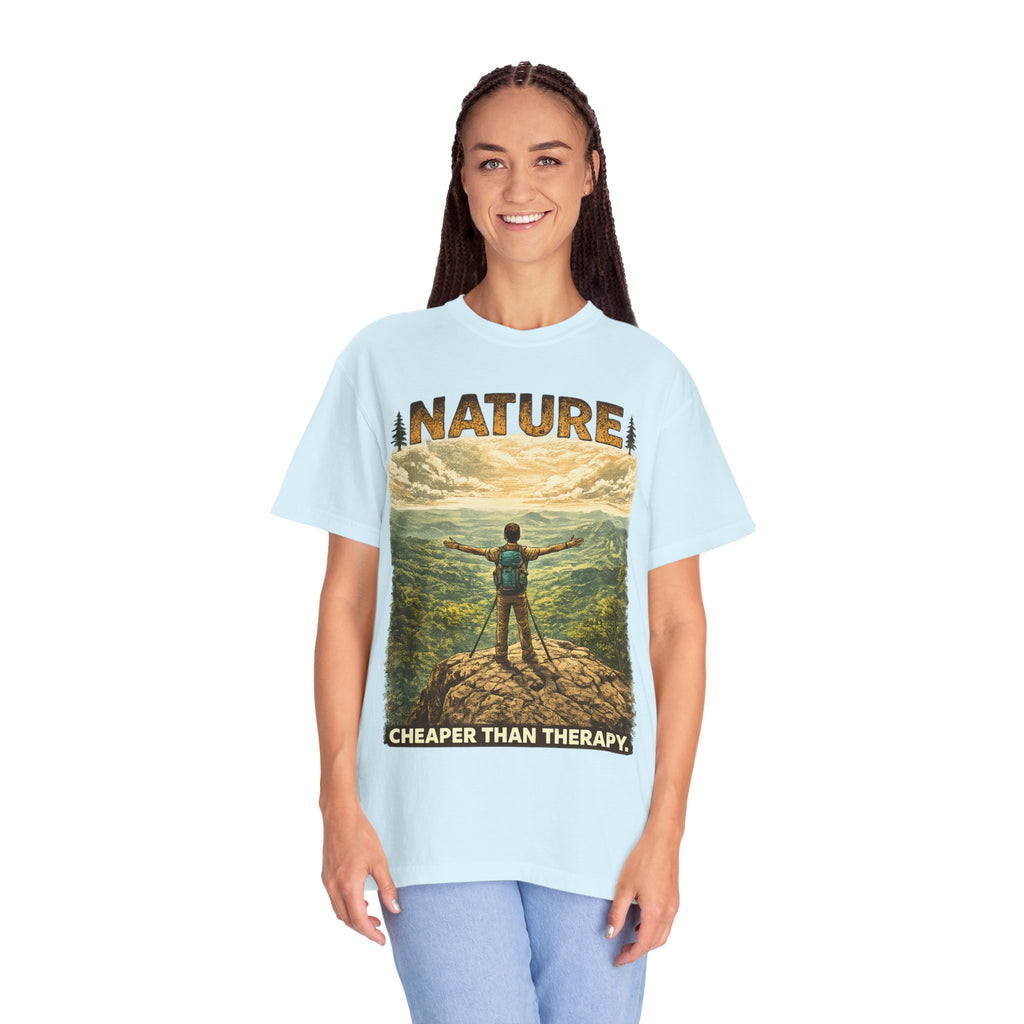 Nature Cheaper Than Therapy T-Shirt