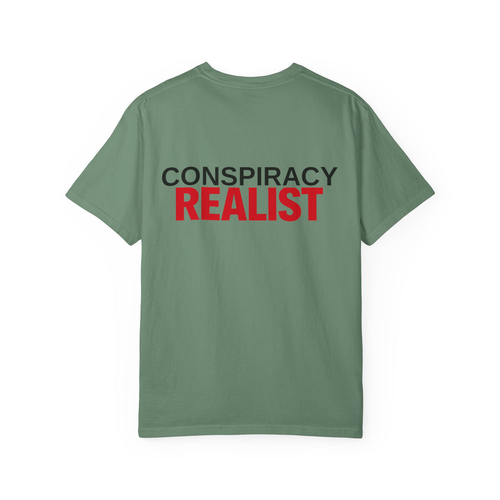 Conspiracy Realist T-Shirt — Bold Graphic Statement Tee