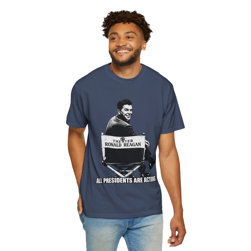 Vintage Political Actor T-Shirt — "All Presidents Are Actors"