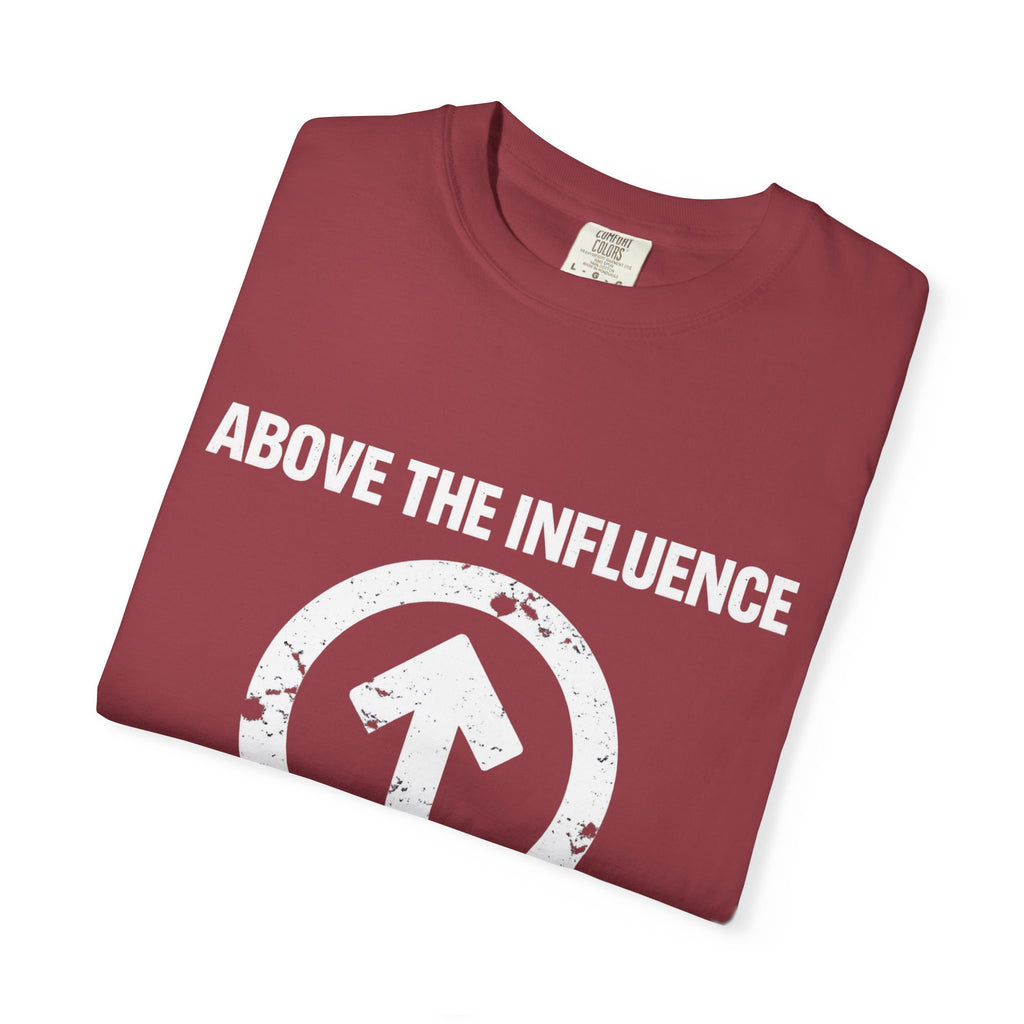 Above The Influence T-Shirt — Anti-Propaganda Graphic Tee