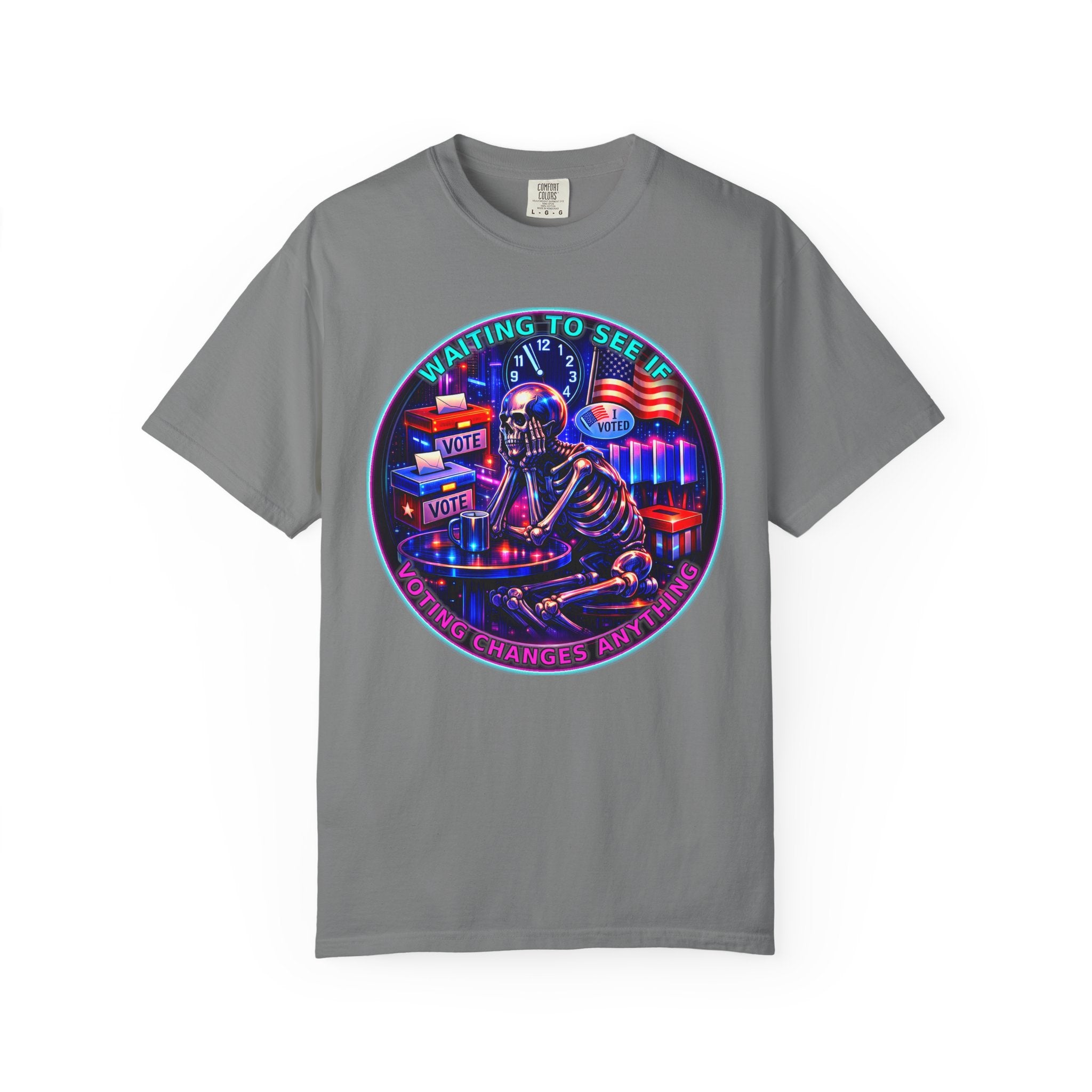 "Waiting to See If Voting Changes Anything." — Graphic T-Shirt