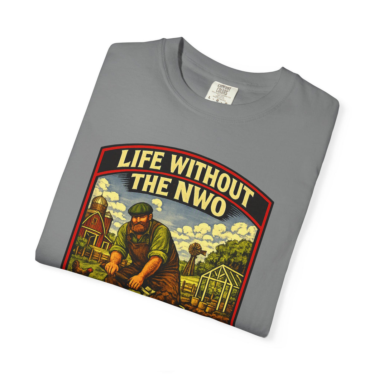 "Life Without the NWO" Gardening Vintage Graphic T-Shirt