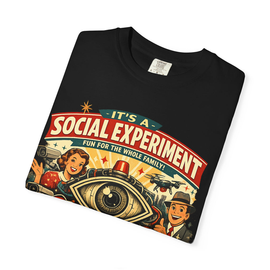 T-Shirt — "It's a Social Experiment" Retro Surveillance Graphic Tee
