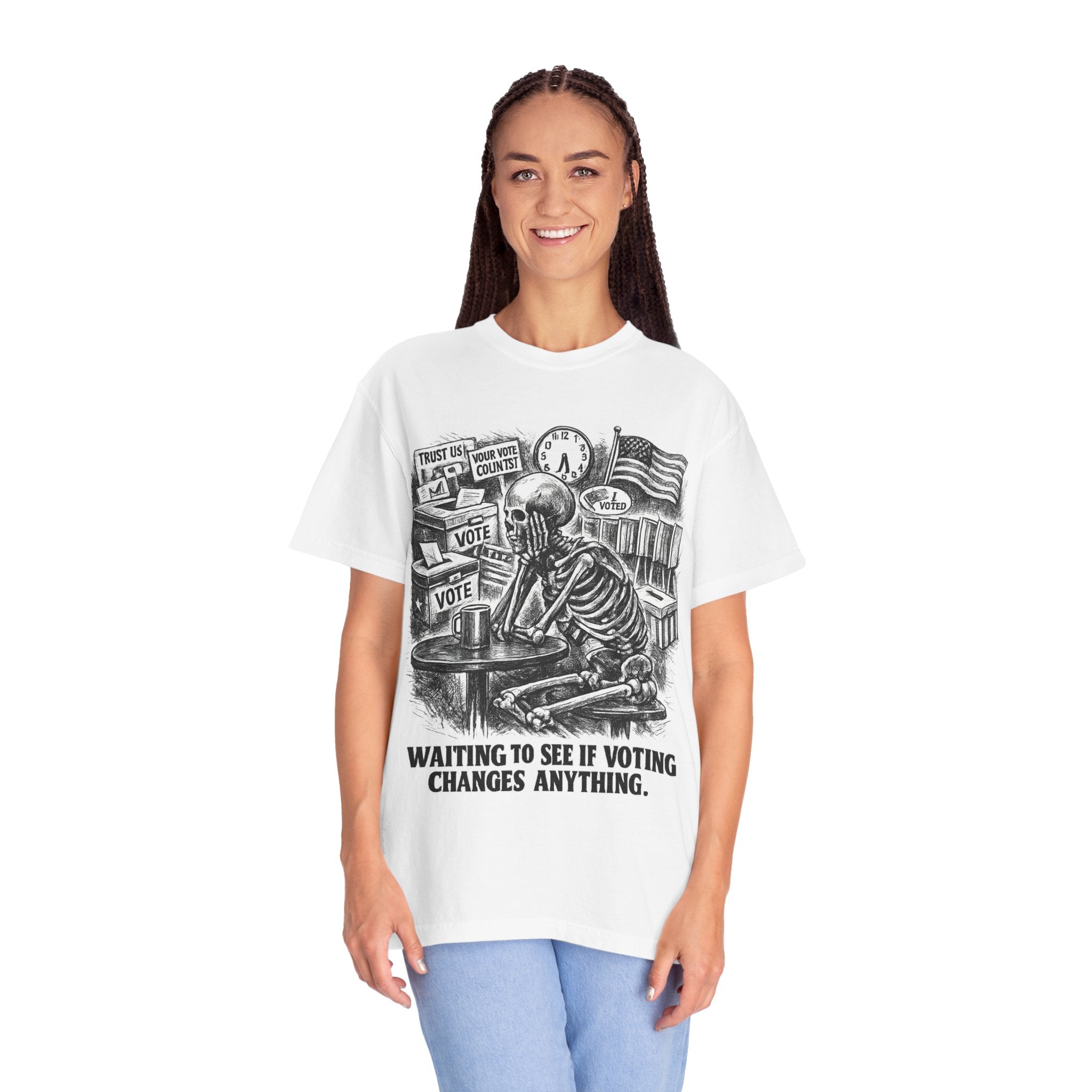 Voting Skeptic Graphic T-Shirt — "Waiting to See If Voting Changes Anything."