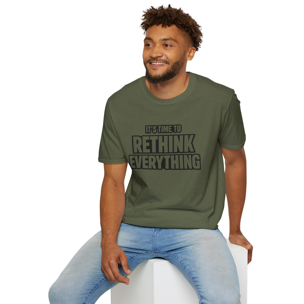 Rethink Everything T-Shirt — Bold Motivational Graphic Tee
