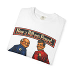 How a Bill Gets Passed Political T-Shirt — Vintage Party Satire Tee