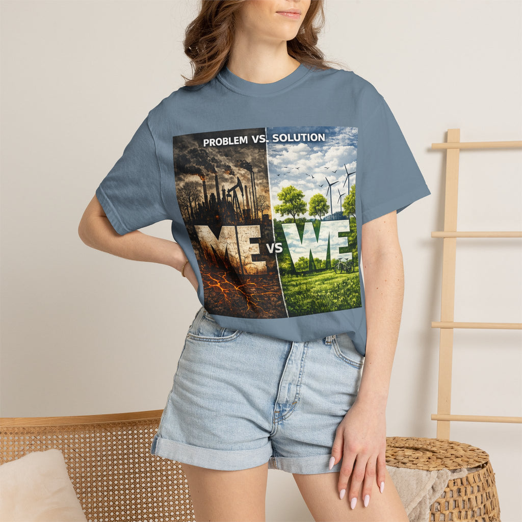 Me vs We Environmental Awareness T-Shirt — Problem vs Solution Graphic Tee