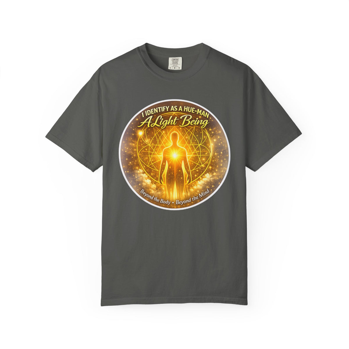 Light Being Graphic T-Shirt — "I Identify As A Human, A Light Being" Spiritual Tee