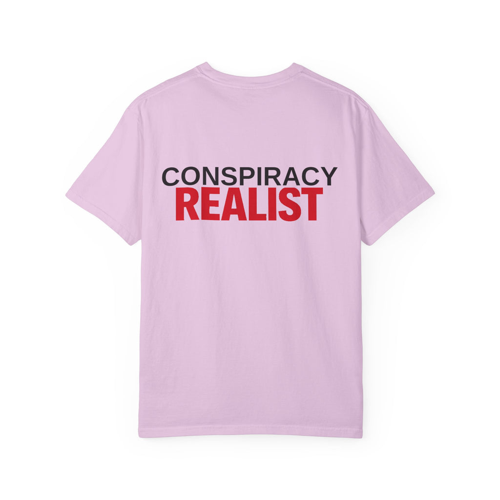 Conspiracy Realist T-Shirt — Bold Graphic Statement Tee
