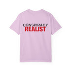 Conspiracy Realist T-Shirt — Bold Graphic Statement Tee