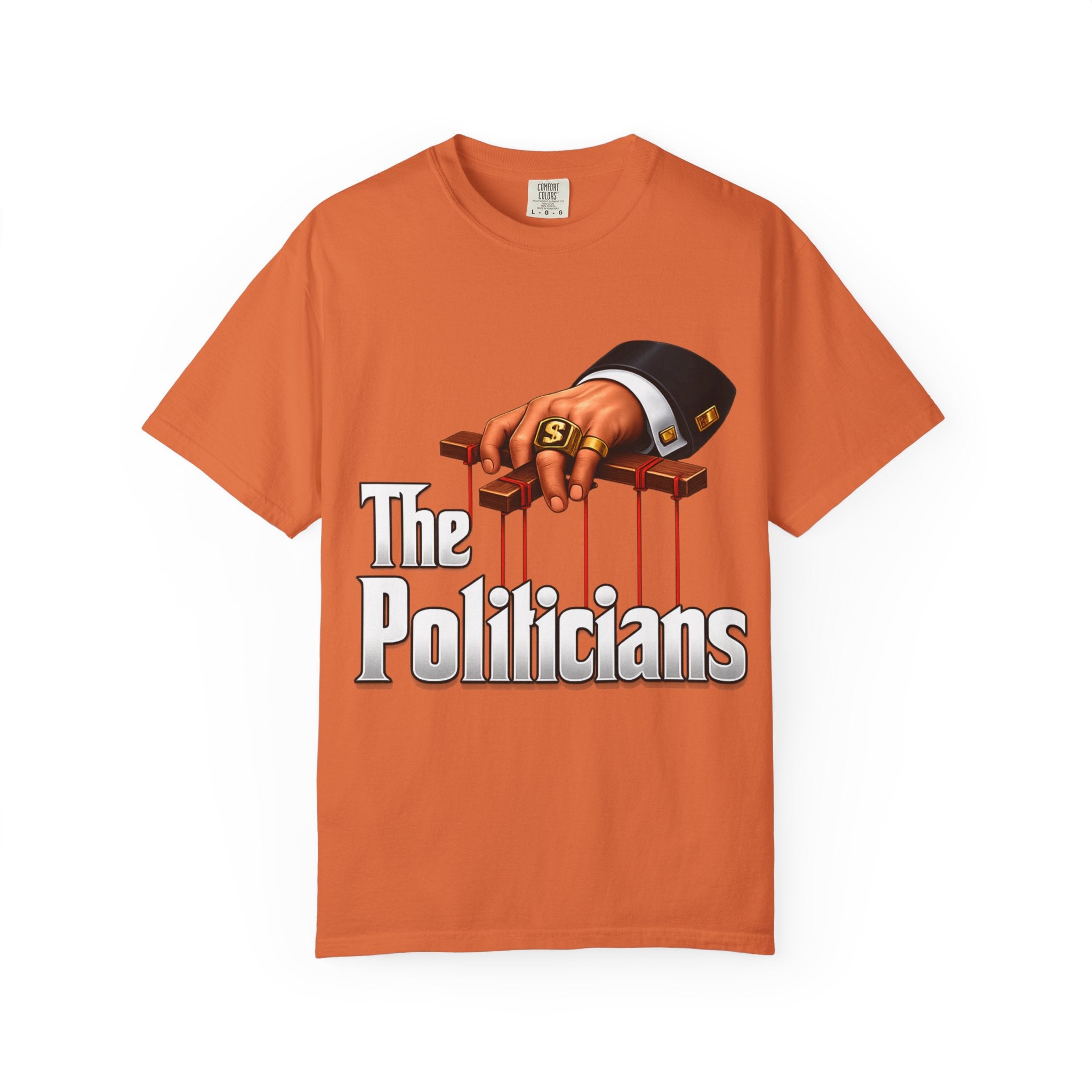 The Politicians T-Shirt — Puppet Master Hand & Money Political Satire Tee