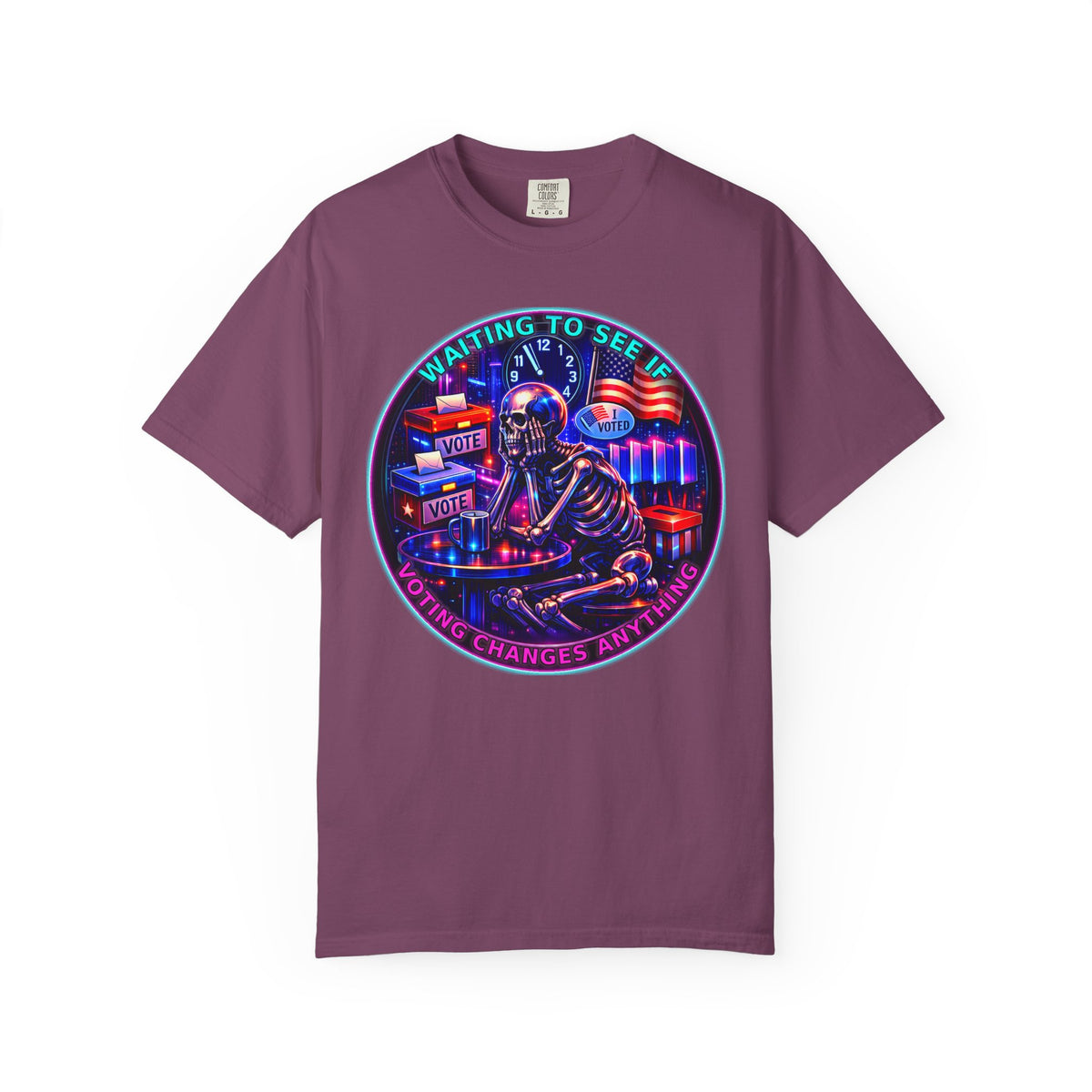 "Waiting to See If Voting Changes Anything." — Graphic T-Shirt