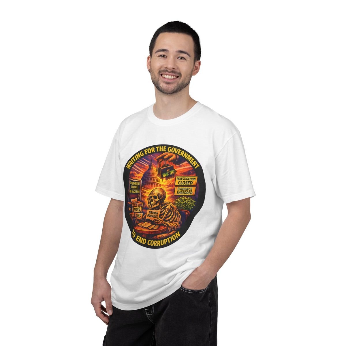 "Waiting for the Government to End Corruption" — Graphic T-Shirt