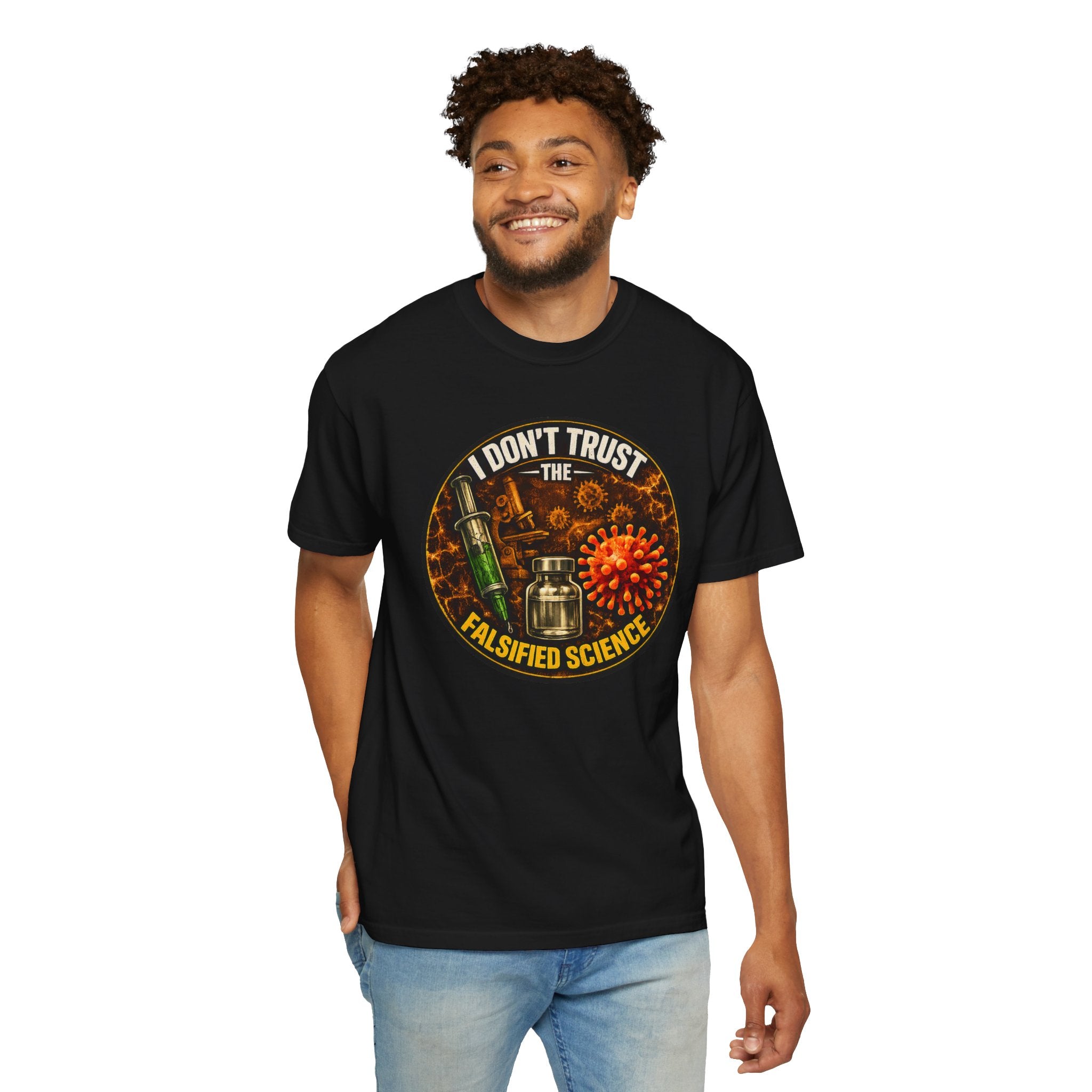 "I Don't Trust the Falsified Science" Vax Skeptic Graphic Tee