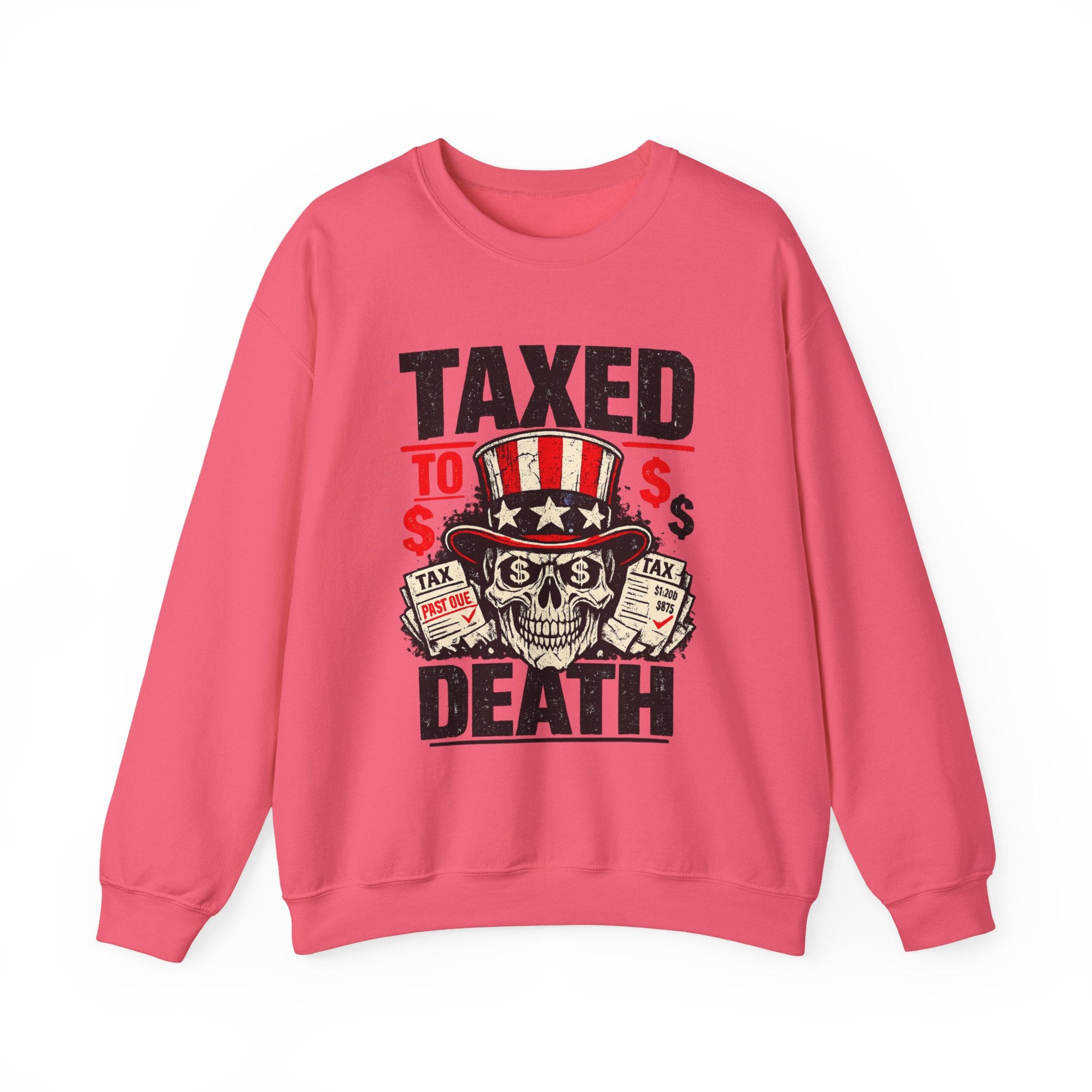Taxed to Death Sweatshirt - Patriotic Skull Anti-Tax Protest Crewneck