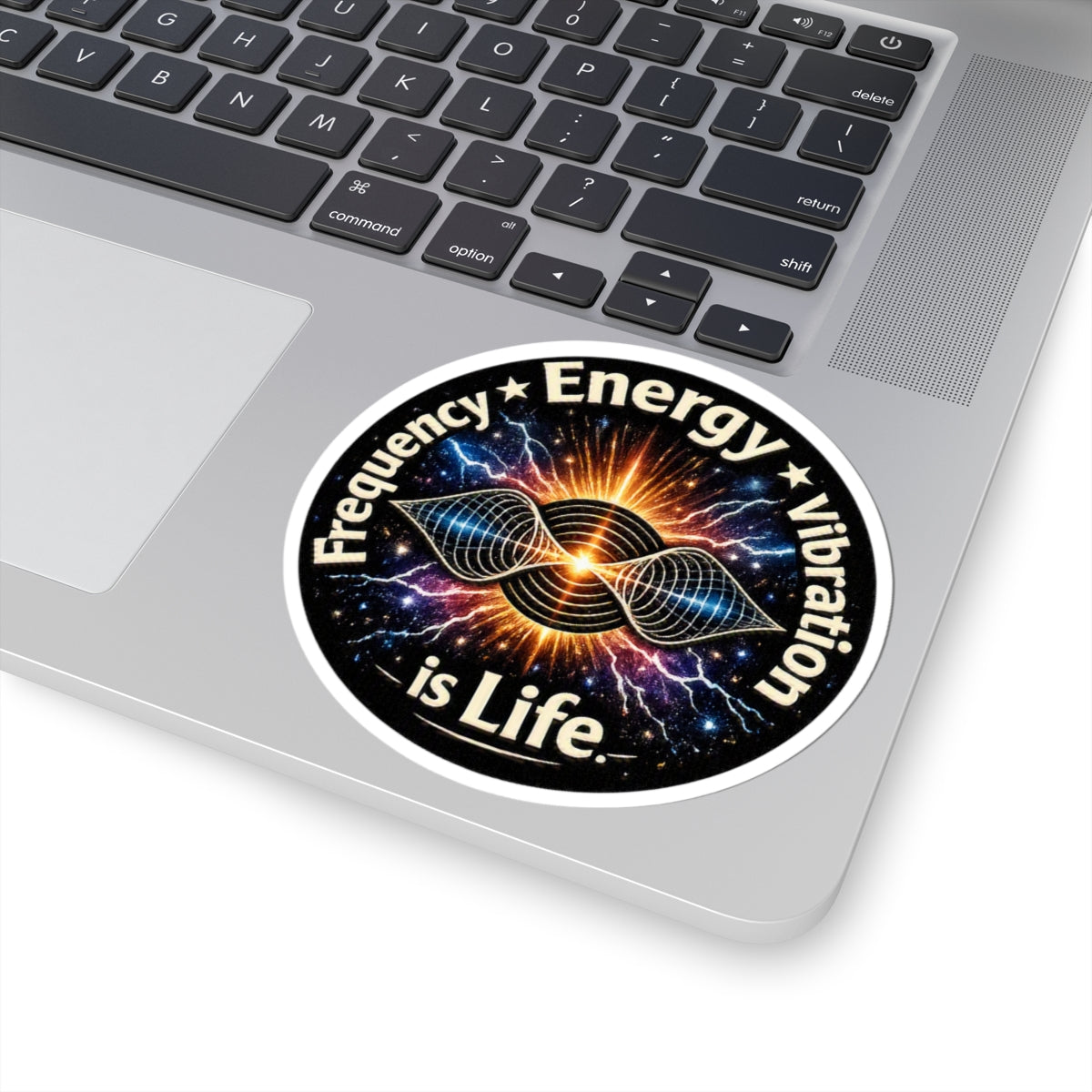 Energy Vibration Sticker — "Frequency • Energy • Vibration is Life" Kiss-Cut Sticker