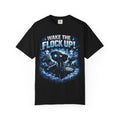 Wake the Flock Up! Graphic T-Shirt