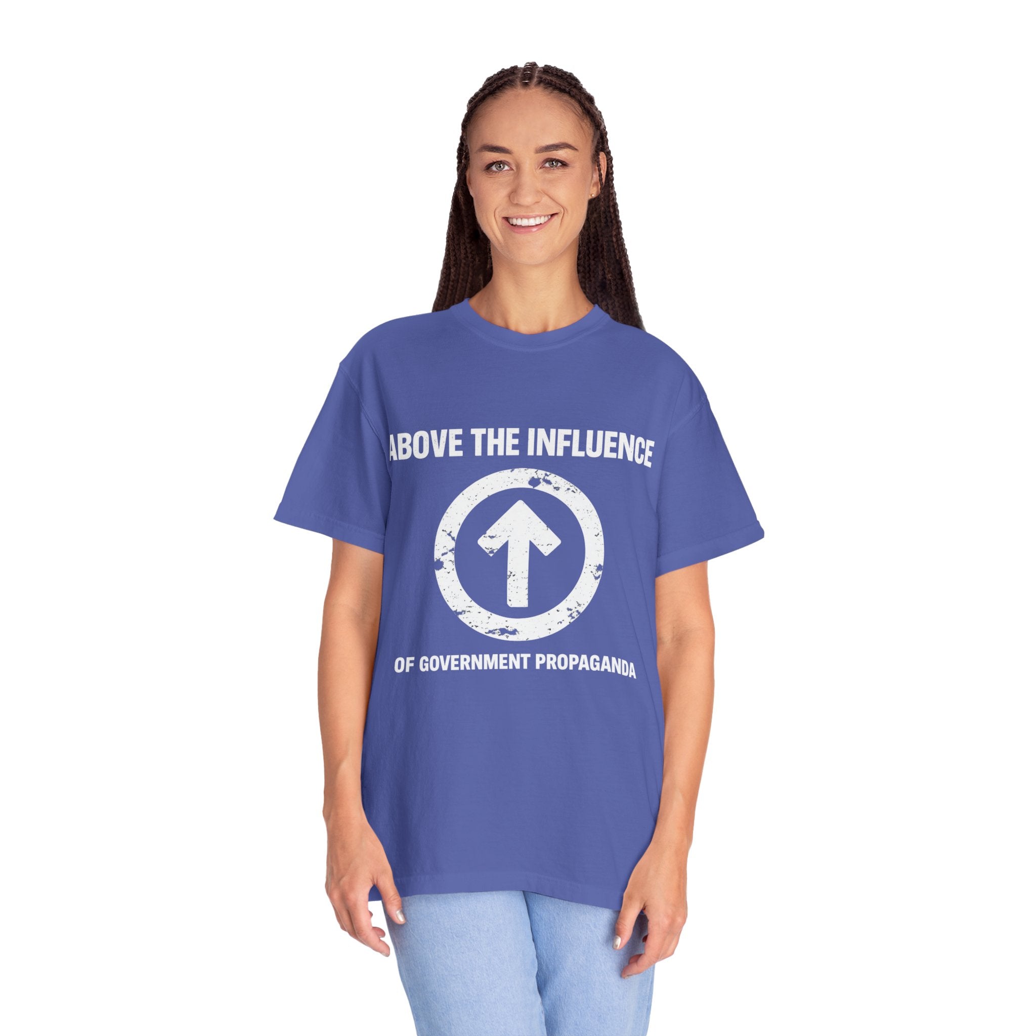 Above The Influence T-Shirt — Anti-Propaganda Graphic Tee