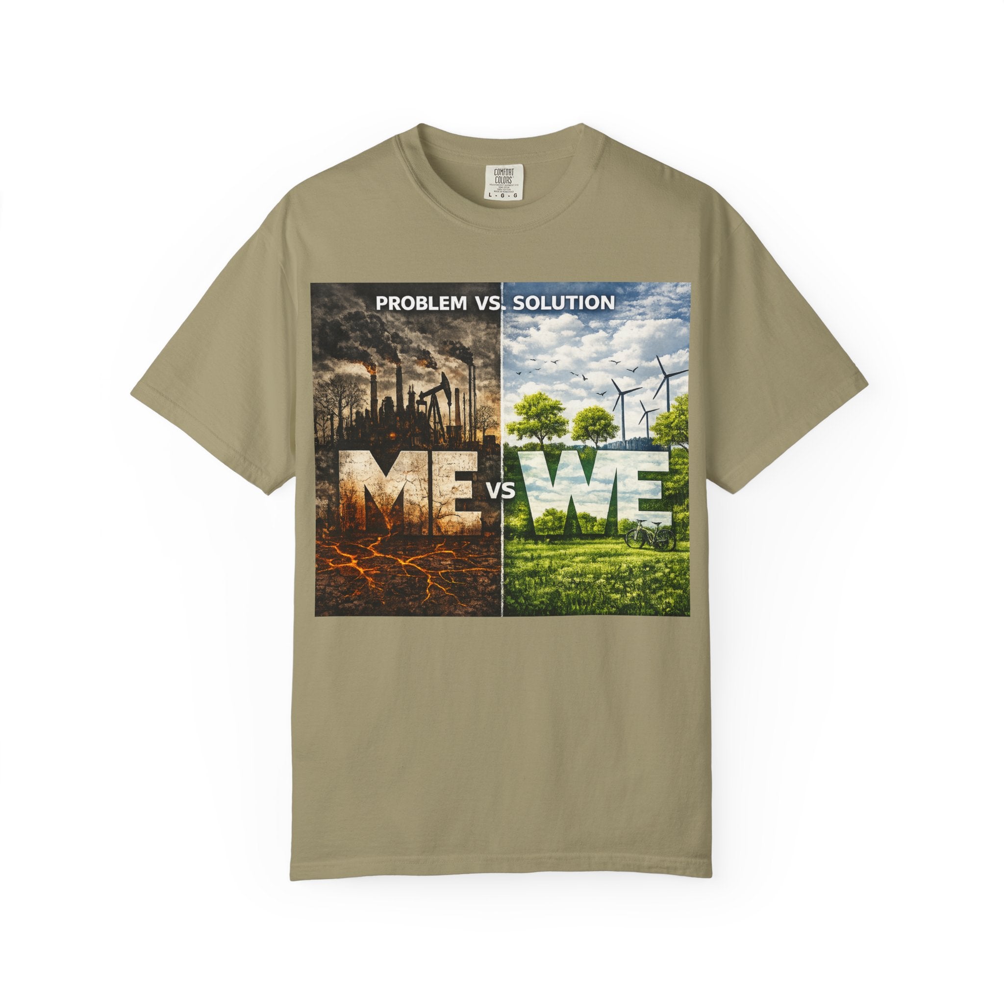 Me vs We Environmental Awareness T-Shirt — Problem vs Solution Graphic Tee