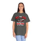“Face the Fear and Don’t Let It Kick You in the Rear” Motivational T-Shirt