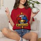 Centered Not Divided Graphic T-Shirt