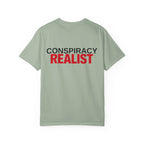 Conspiracy Realist T-Shirt — Bold Graphic Statement Tee