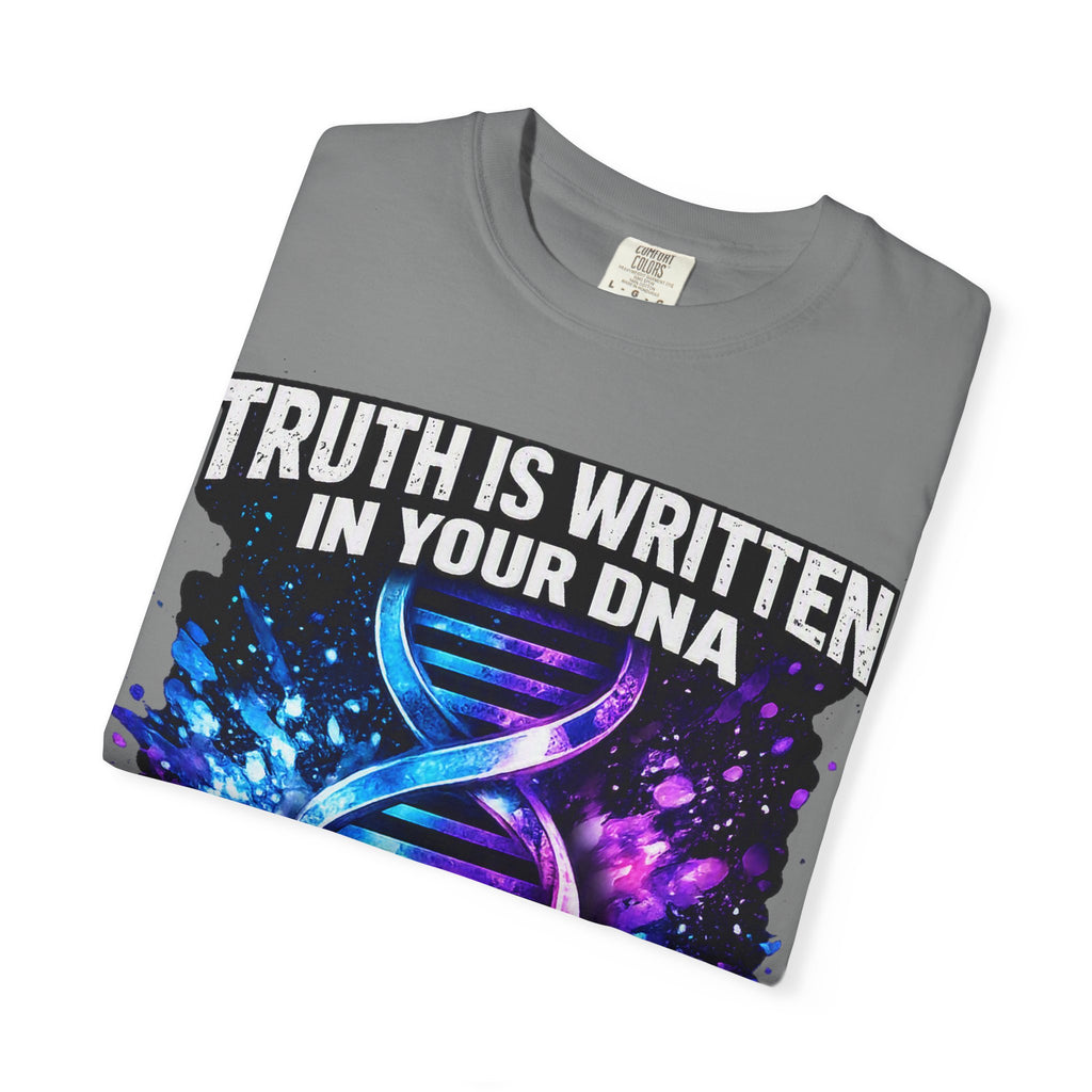 DNA Graphic T-Shirt — "Truth Is Written In Your DNA" Inspirational Science Tee
