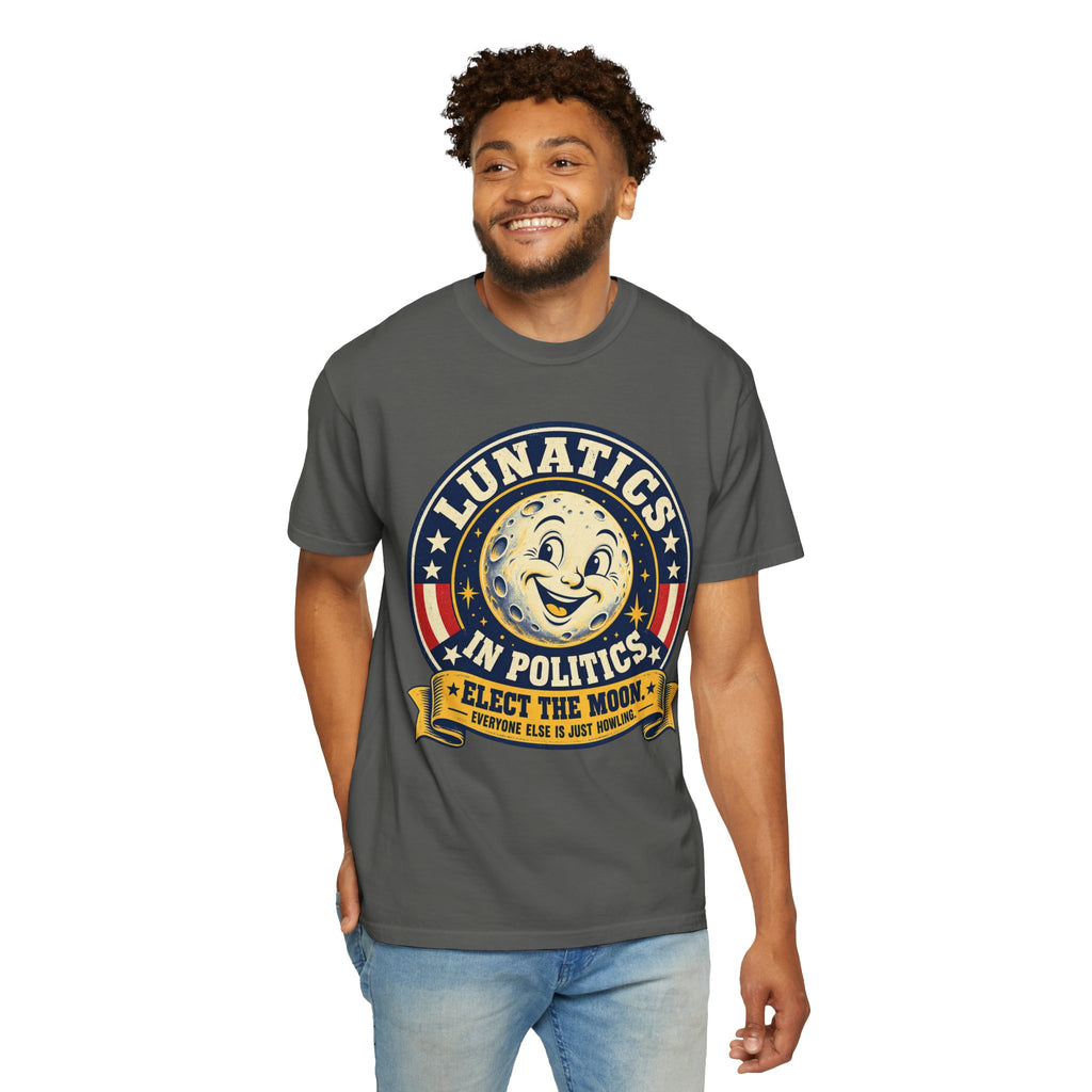 Lunatics in Politics Moon Election Graphic T-Shirt
