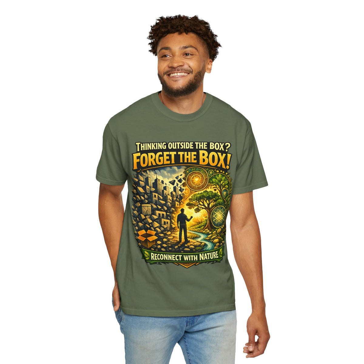 Thinking Outside the Box? Forget the Box! T-Shirt — Reconnect with Nature Graphic Tee