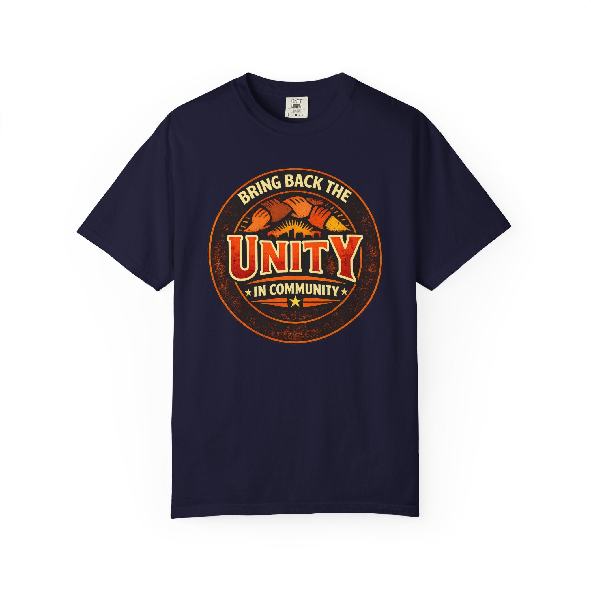 Unity Graphic T-Shirt — "Bring Back the Unity in Community" Vintage Badge Design