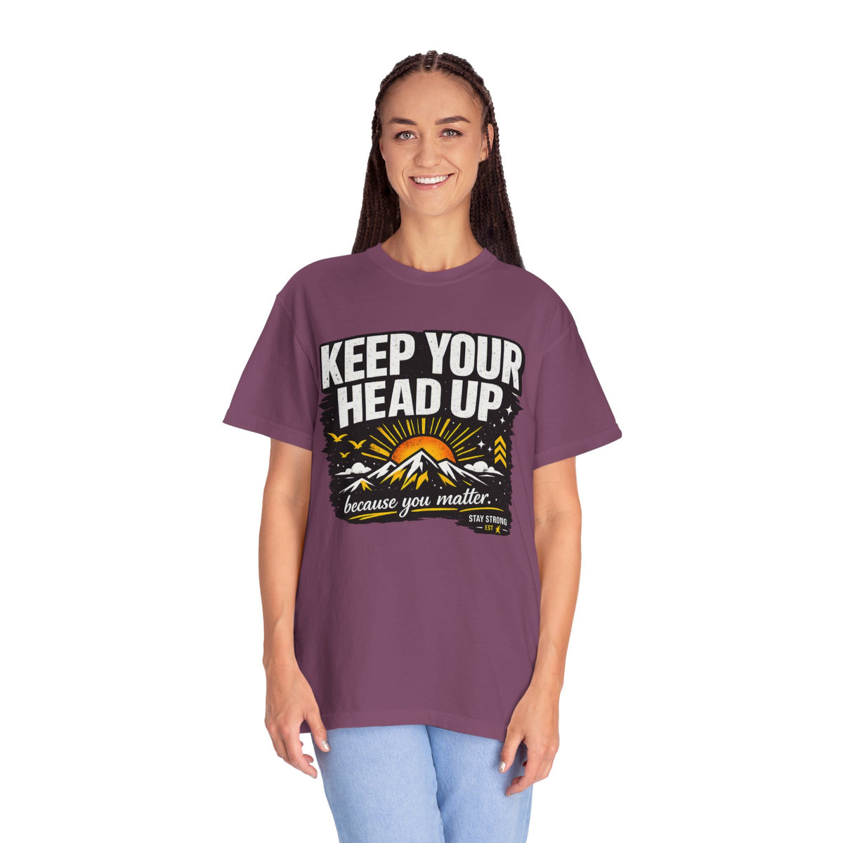 Keep Your Head Up T-Shirt — Inspirational Mountain Tee ("Because You Matter")