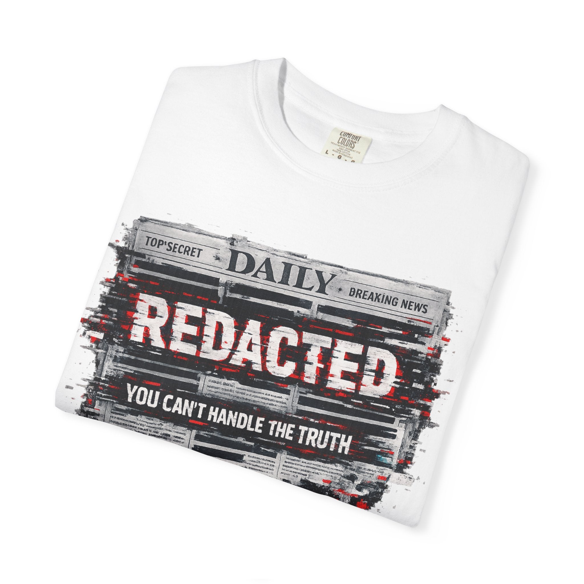 Redacted News Graphic T-Shirt — "REDACTED: You Can't Handle the Truth"